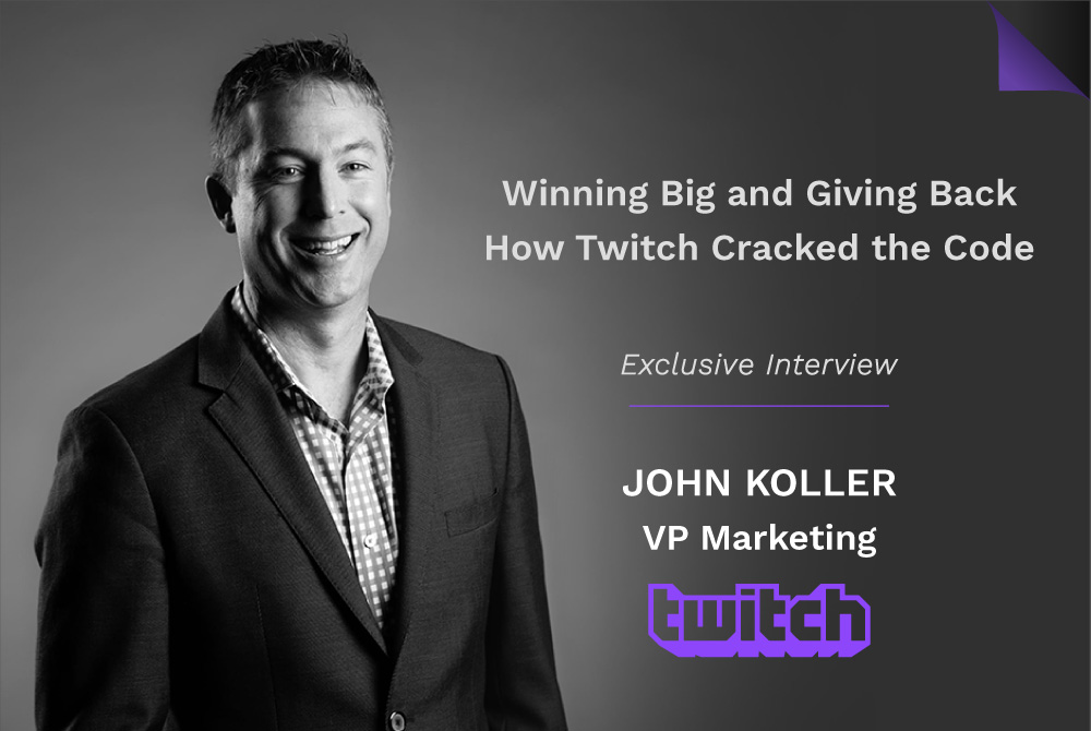 Innovator Interviews: Cultural Marketing – Twitch’s John Koller