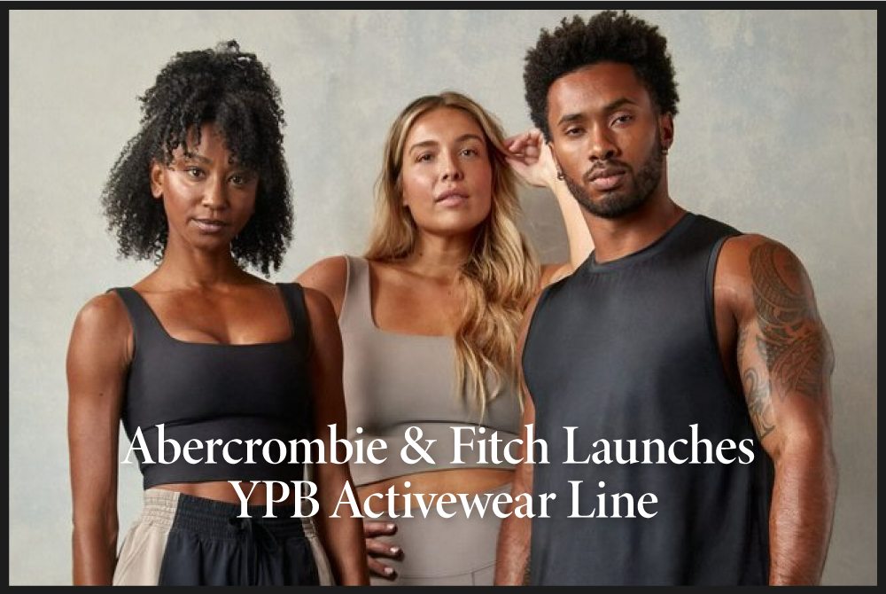 Abercrombie & Fitch Launches YPB Activewear Line