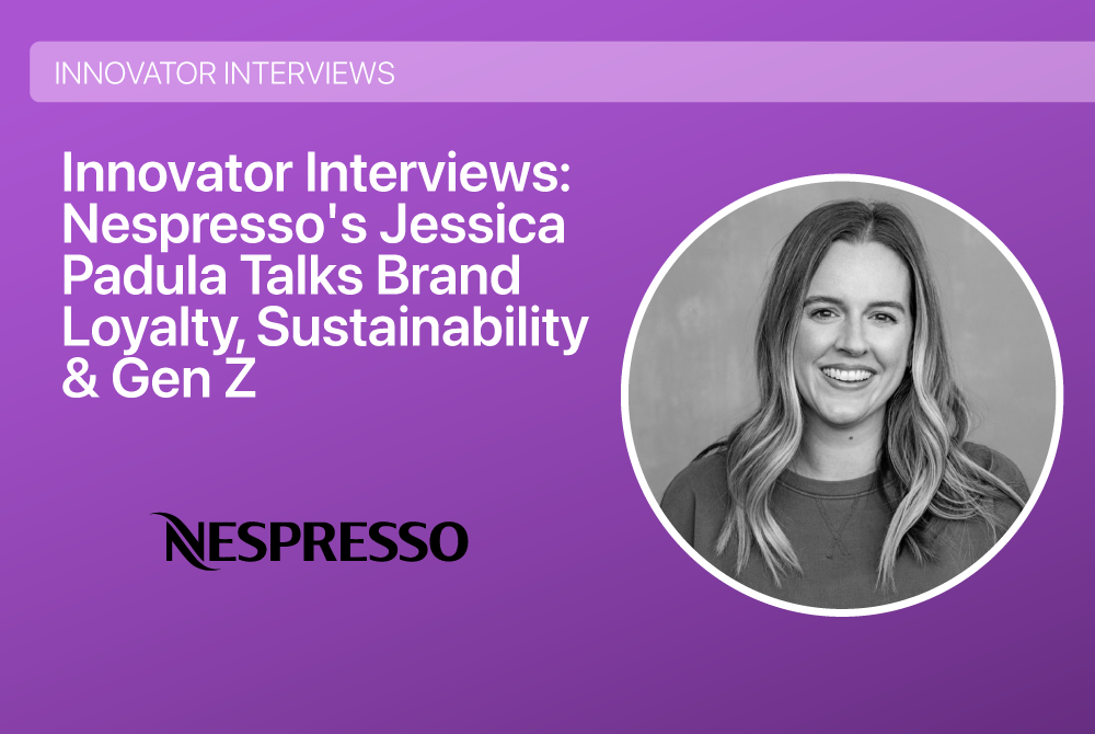 Innovator Interviews: Nespresso’s Jessica Padula