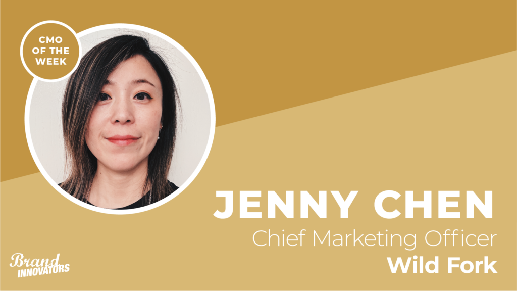 CMO of the Week: Wild Fork Foods’ Jenny Chen